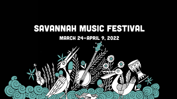 Savannah Music Festival announces 2022 schedule, lineup