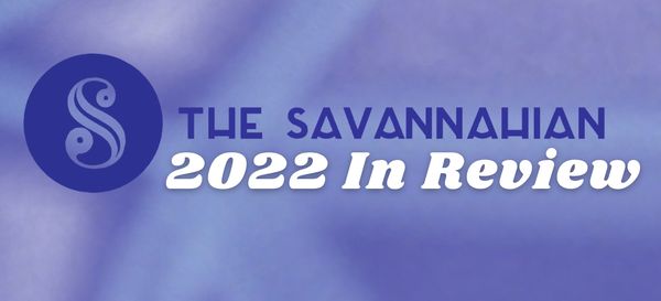2022 In Review: The biggest stories in Savannah