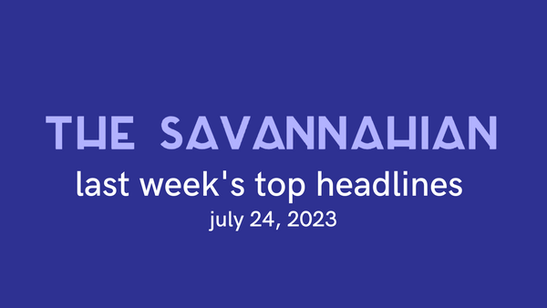 Last week's top headlines: July 24, 2023