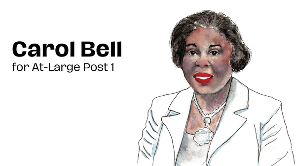 City Council Coverage: Carol Bell for At-Large Post 1