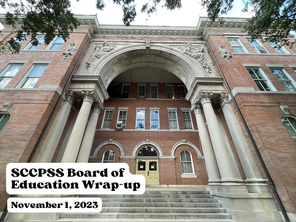 SCCPSS Board of Education Wrap-up, Nov. 1