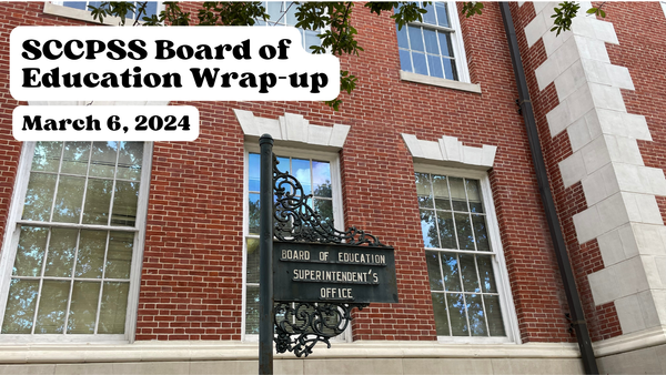 SCCPSS Board of Education Wrap-up, March 6, 2024: Teacher burnout