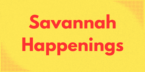 Savannah Happenings: Nov. 17-23